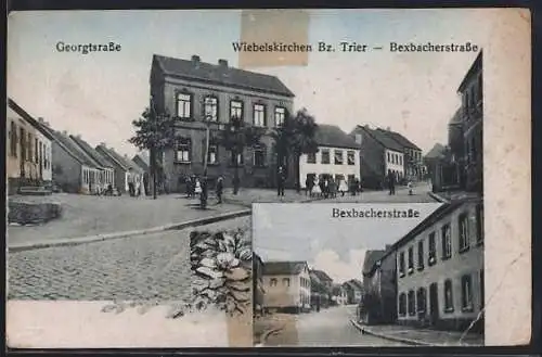 AK Wiebelskirchen /Trier, Bexbacherstrasse und Georgstrasse