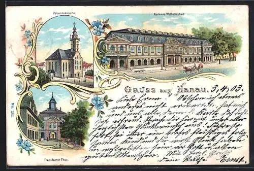 Lithographie Hanau, Johanneskirche, Kurhaus Wilhelmsbad, Frankfurther Thor