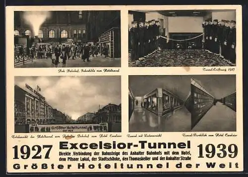 AK Berlin-Kreuzberg, Hotel Excelsior, Hotel-Tunnel zum Anhalter Bahnhof, Eröffnung 1927