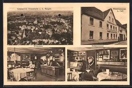 AK Dossenheim a. d. Bergstr., Gasthof u. Pension zum roten Ochsen, Inh. Fritz Weymann, Weinrestaurant u. Café