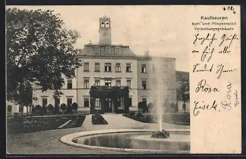 AK Kaufbeuren, Heil - und Pflegeanstalt, Verwaltungsgebäude mit Springbrunnen und Gartenanlage