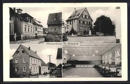 AK Schneppenhausen /Darmstadt, Gasthaus zur Krone, Inh. Adam Erbeldinger Rathaus, Schule u. Ehrenmal