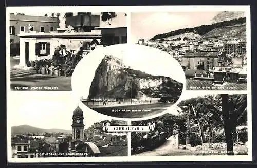 AK Gibraltar, Rock from North front, Typical water vendors, R. C. Cathedral and Main Street
