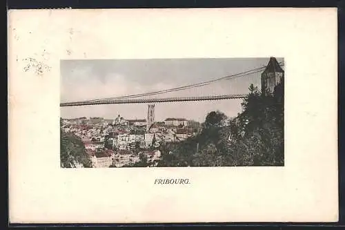 AK Fribourg, Teilansicht mit Brücke