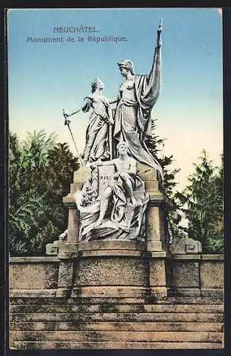 AK Neuchatel, Monument de la Republique