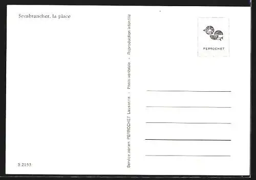 AK Sembrancher, La place