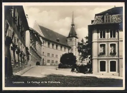 AK Lausanne, Le Collège et la Préfecture