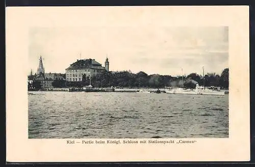 AK Kiel, Stationsyacht Carmen und Kgl. Schloss