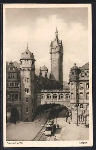 AK Frankfurt a. M., Strassenbahn am Rathaus