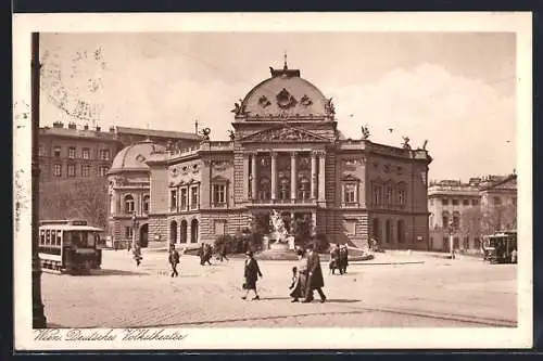 AK Wien, Passanten und Strassenbahn vor dem Deutschen Volkstheater