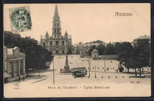 AK Angers, Place de l`Academie, Eglise Saint-Laud, Strassenbahn