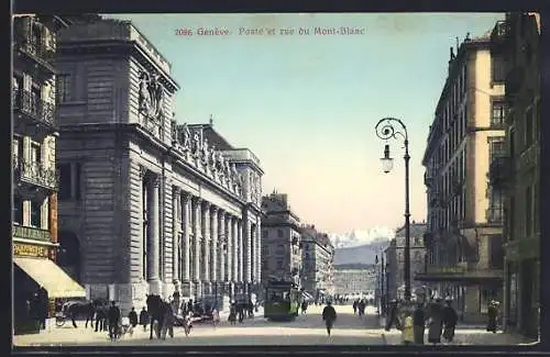 AK Genève, Poste et rue du Mont-Blanc, Strassenbahn