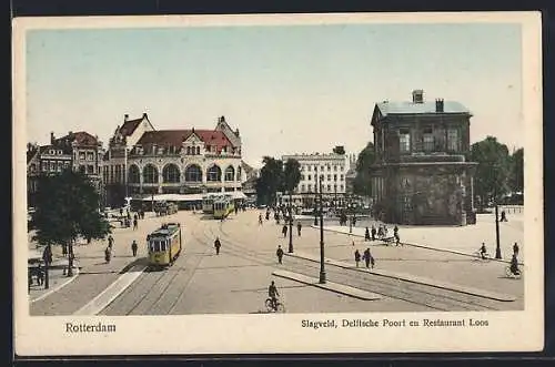 AK Rotterdam, Slagveld, Delftsche Poort end Restaurant Loos, Strassenbahn