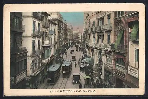 AK Valencia, Calle San Vicente, Strassenbahn