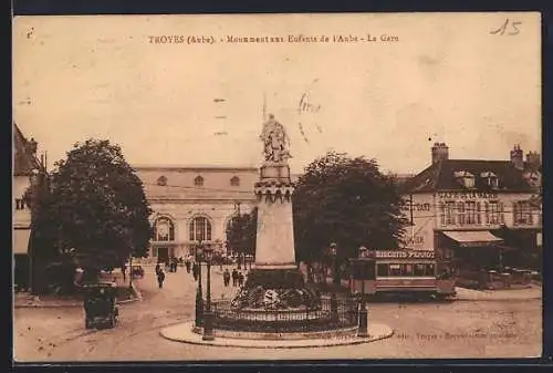 AK Troyes, Monument des Enfants de l`Aube, Avenue de la Gare et Nouvelle Gare, Strassenbahn