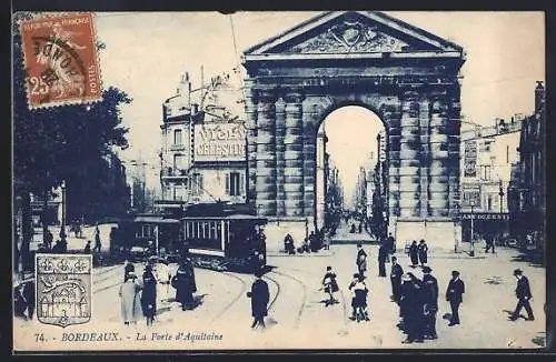 AK Bordeaux, La Porte d`Aquitaine, Strassenbahn