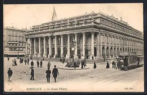 AK Bordeaux, Le Grand Théâtre, Strassenbahn