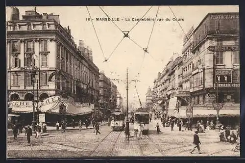 AK Marseille, La Cannebière vue du Cours, Strassenbahn