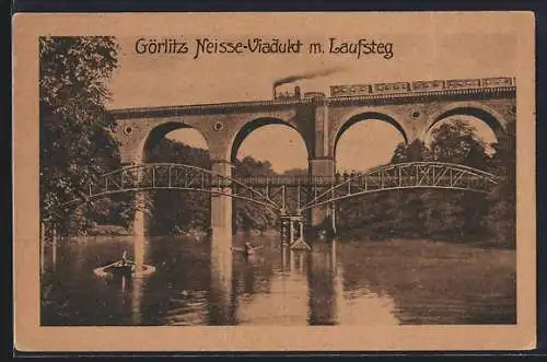 AK Görlitz, Neisse-Viadukt mit Laufsteg