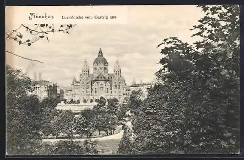 AK München, Lucaskirche vom Gasteig aus gesehen