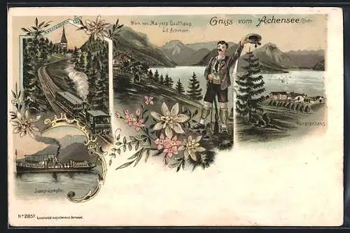 Lithographie Achensee, Fürstenhaus, Josephdampfer, Zahnradbahn, Blick von Maiyer's Gasthaus