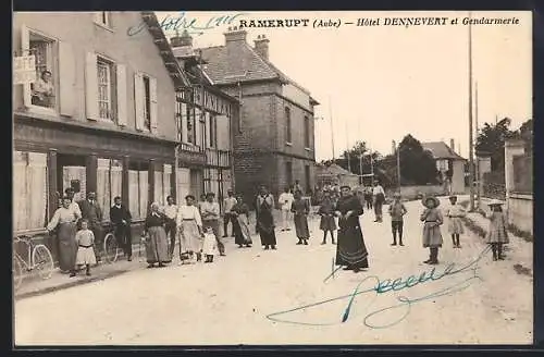 AK Ramerupt, Hôtel Dennevert et Gendarmerie