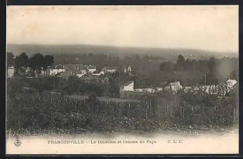 AK Franconville, Le Cimetière et l`entrée du Pays