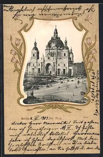 AK Berlin, Der Dom mit Pferdekutschen, Blumen-Passepartout