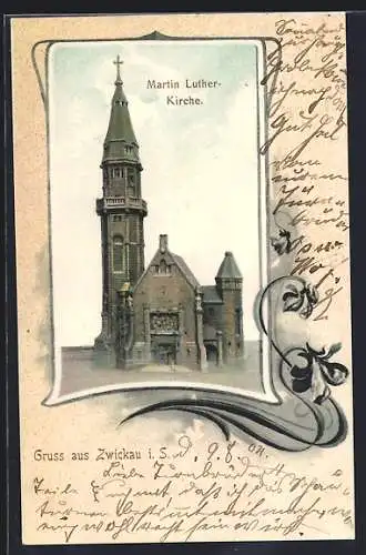AK Zwickau / S., Erinnerung an die Einweihung 1906, Martin Luther-Kirche