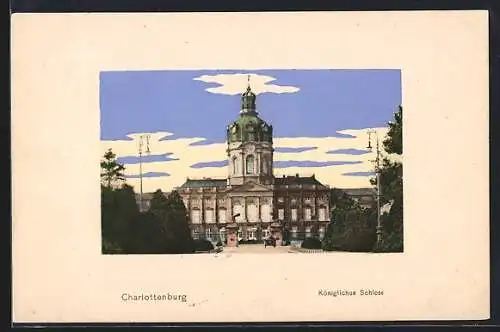 AK Berlin-Charlottenburg, Ansicht vom Königlichen Schloss