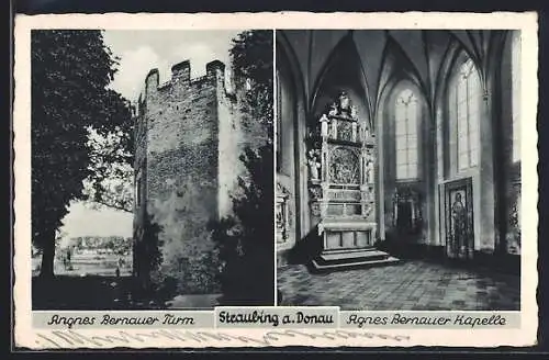 AK Straubing a. Donau, Agnes Bernauer Turm und Kappelle von innen