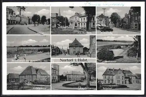 AK Nortorf i. Holst., Markt, Am Rathaus, Poststrasse, Badeanstalt am Borgdorfer See u.a.
