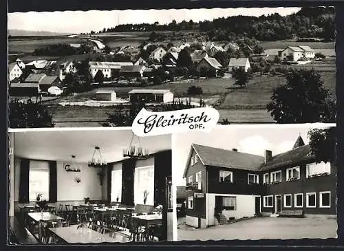 AK Gleiritsch, Panoramaansicht, Gasthof u. Metzgerei Leipold mit Gastraum