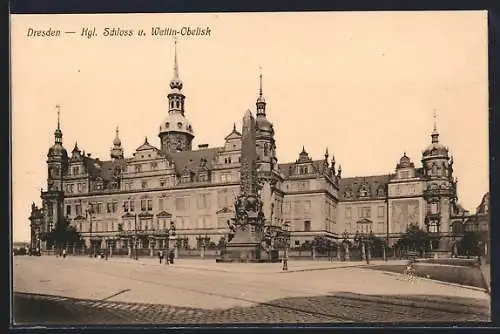 AK Dresden, Kgl. Schloss und Wettin-Obelisk