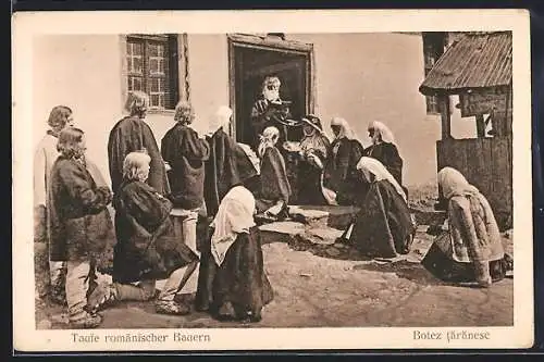 AK Taufe rumänischer Bauern, Zeremonie mit Priester und knieenden Frauen in Trachten