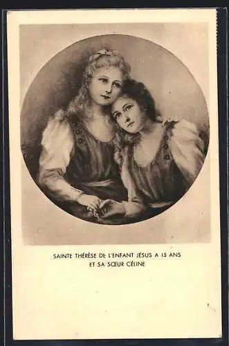 Künstler-AK Sainte Thérèse de l`Enfant Jésus et sa Soeur Céline