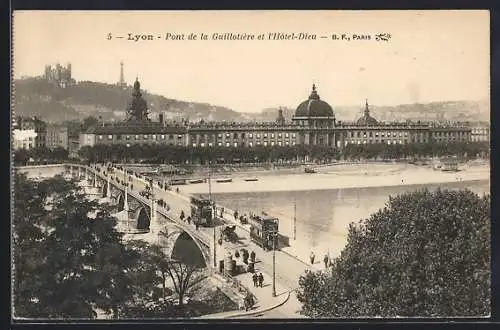 AK Lyon, Pont de la Guillotière et l`Hotel-Dieu, Strassenbahn