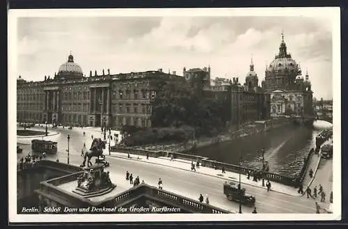 AK Berlin, Schloss, Dom und Denkmal des Grossen Kurfürsten, Strassenbahn
