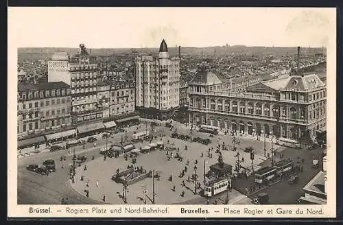AK Brüssel, Rogiers Platz und Nord-Bahnhof mit Strassenbahnen aus der Vogelschau