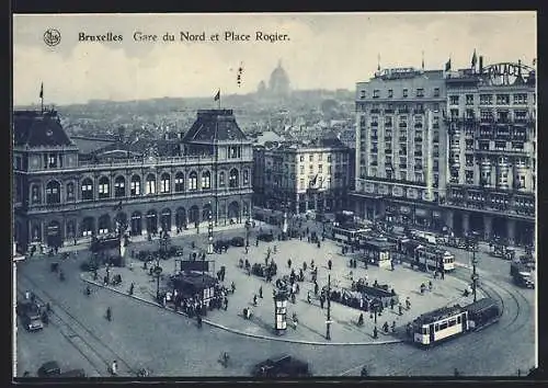 AK Bruxelles, Gare du Nord et Place Rogier, Strassenbahn
