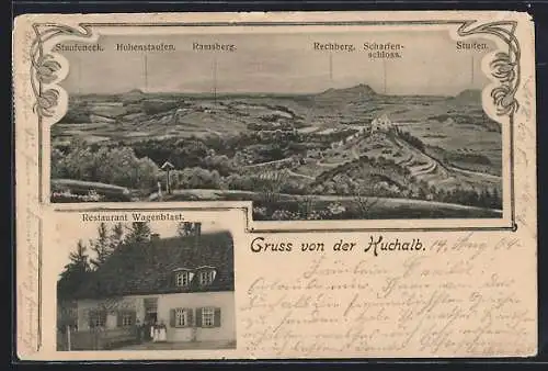 AK Kuchalb, Restaurant Wagenblast, Panorama mit Staufeneck, Hohenstaufen, Ramsberg, Scharfenschloss, Fliegeraufnahme