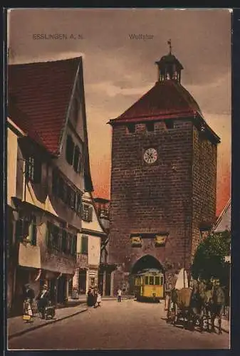 AK Esslingen a. N., Wolfstor mit Strassenbahn