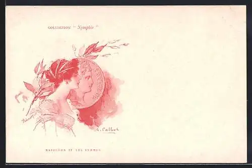 Künstler-AK sign. A. Calbek: Napoleon et les Femmes, Collection Nymphée