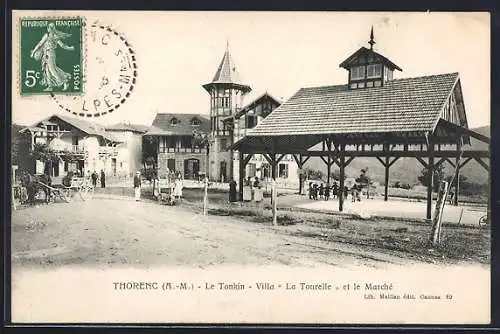 AK Thorenc, Le Tonkin, Villa La Tourelle et le Marché
