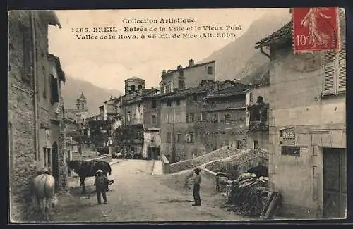 AK Breil, Entrée de la ville et le vieux pont, Vallée de la Roya, à 65 km de Nice