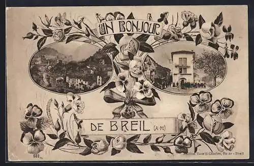 AK Breil, Un Bonjour de Breil avec vues pittoresques et fleurs