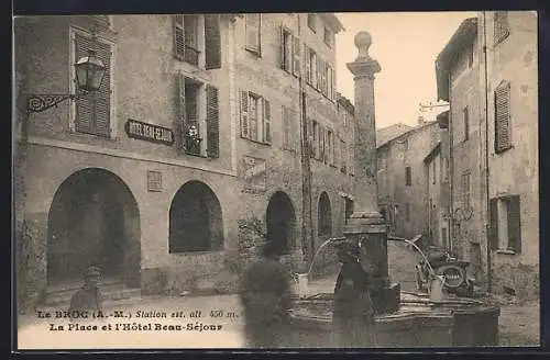 AK Le Broc, La Place et l`Hôtel Beau-Séjour