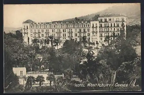 AK Cannes, Hôtel Montfleury entouré de palmiers et de jardins