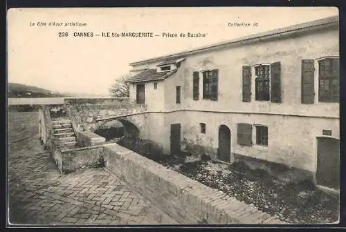 AK Cannes, Prison de Bazaine sur l`île Sainte-Marguerite