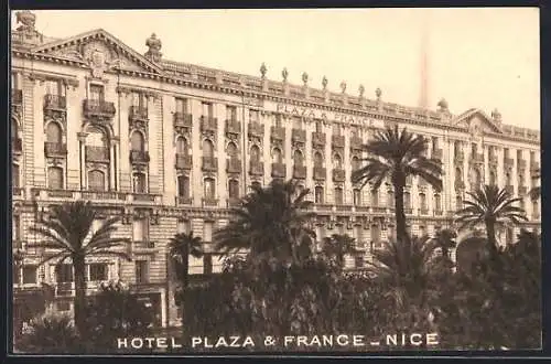 AK Nice, Facade de l`Hôtel Plaza & France avec palmiers